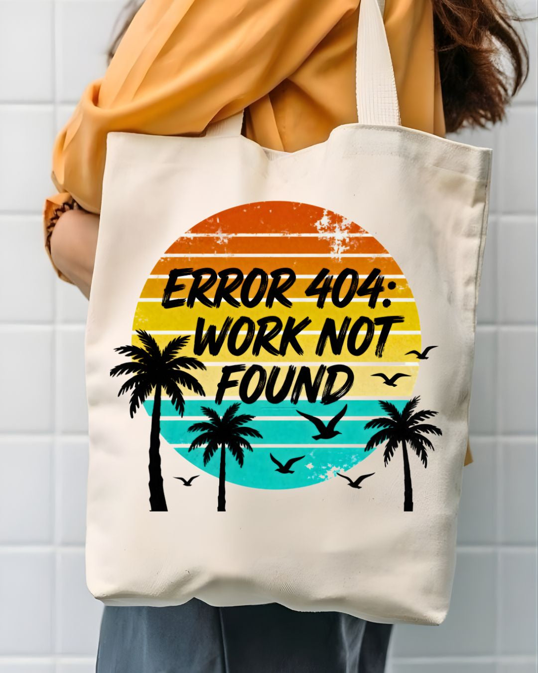"Error 404 Work Not Found" Funny Tech Meme Tote Bag