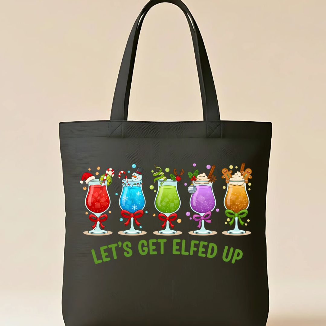 Let's Get Elfed Cheeky Christmas Party Tote Bag