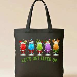Let's Get Elfed Cheeky Christmas Party Tote Bag