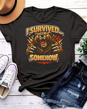 I Survived Somehow Graphic T-Shirt