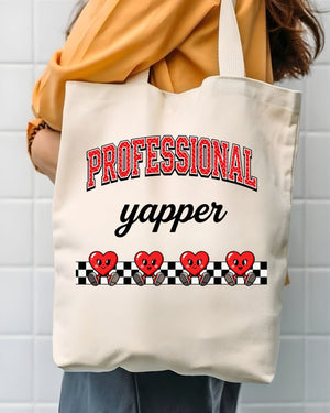 Professional Yapper Funny Talkative Slang Tote Bag