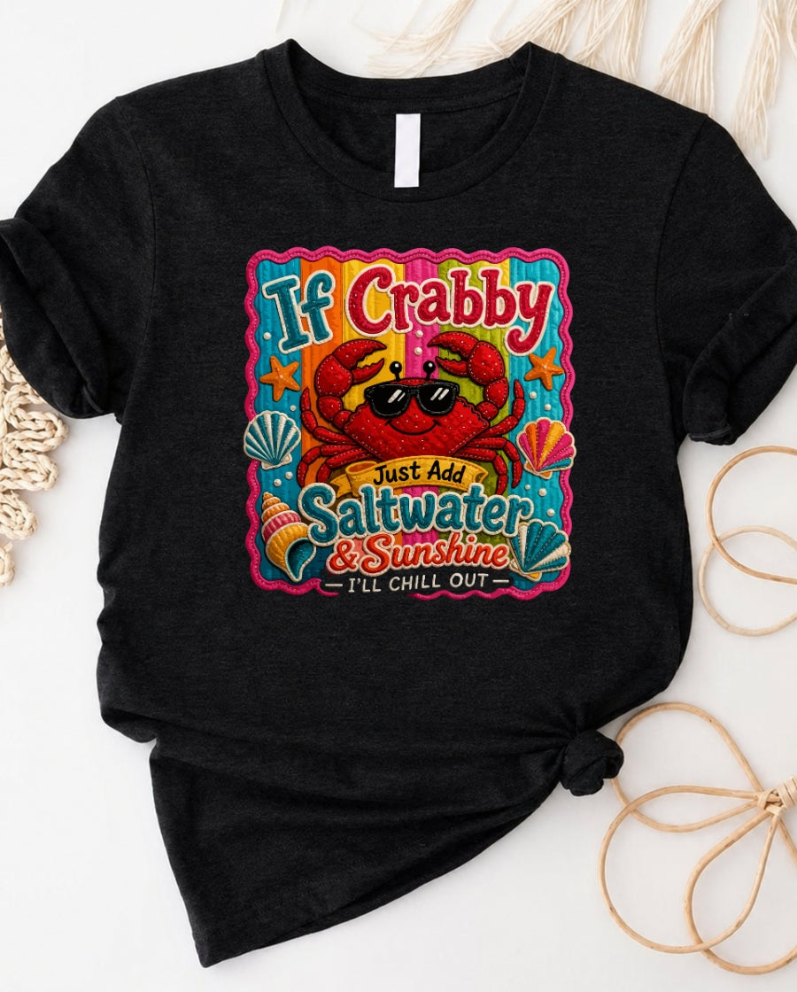 Crabby Sea Animal Tee — Funny "If Crabby" Ocean Graphic T-Shirt