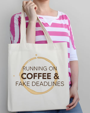 "Running on Coffee and Fake Deadlines" Funny Tote Bag