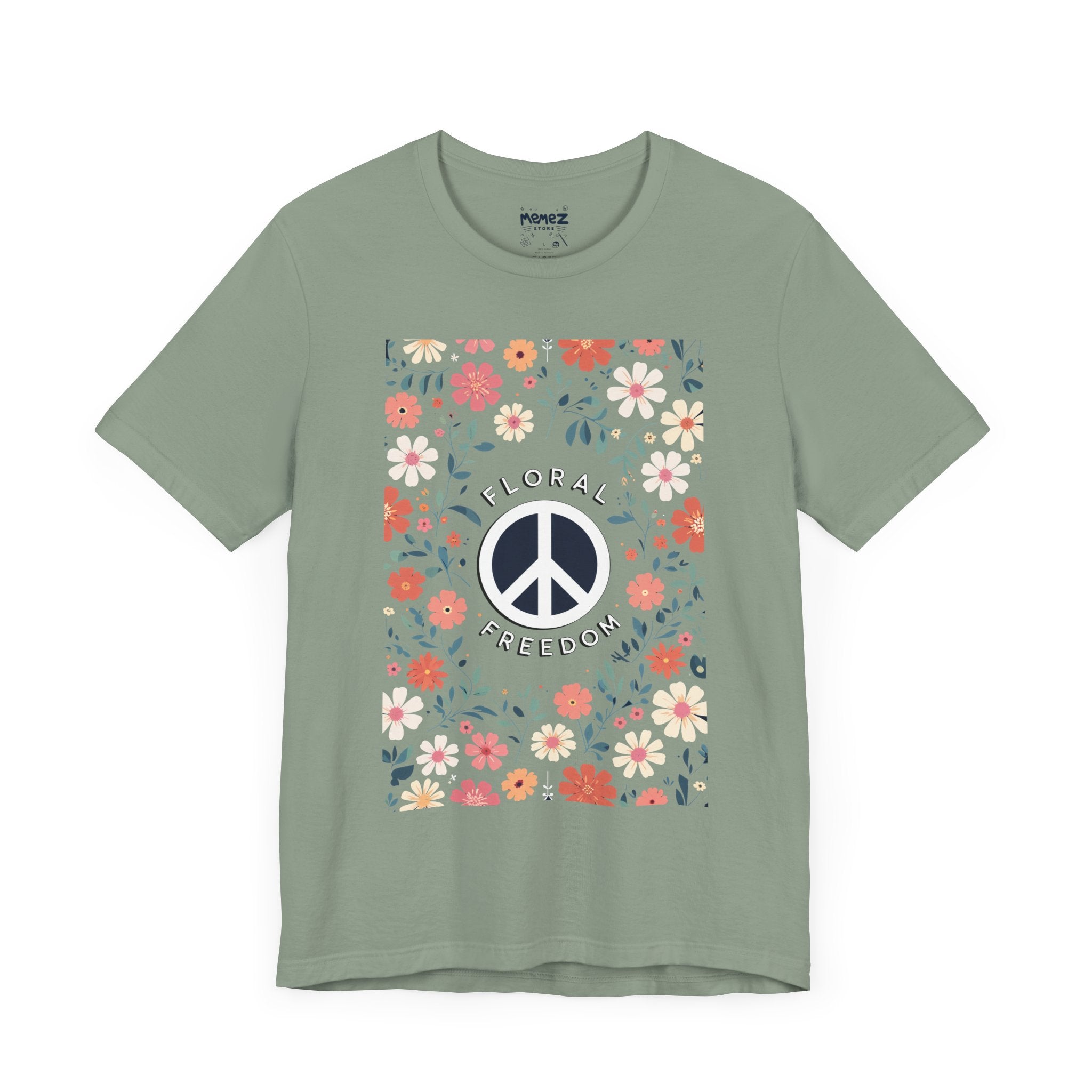 Flora Freedom a Unisex Tee By Memez Store