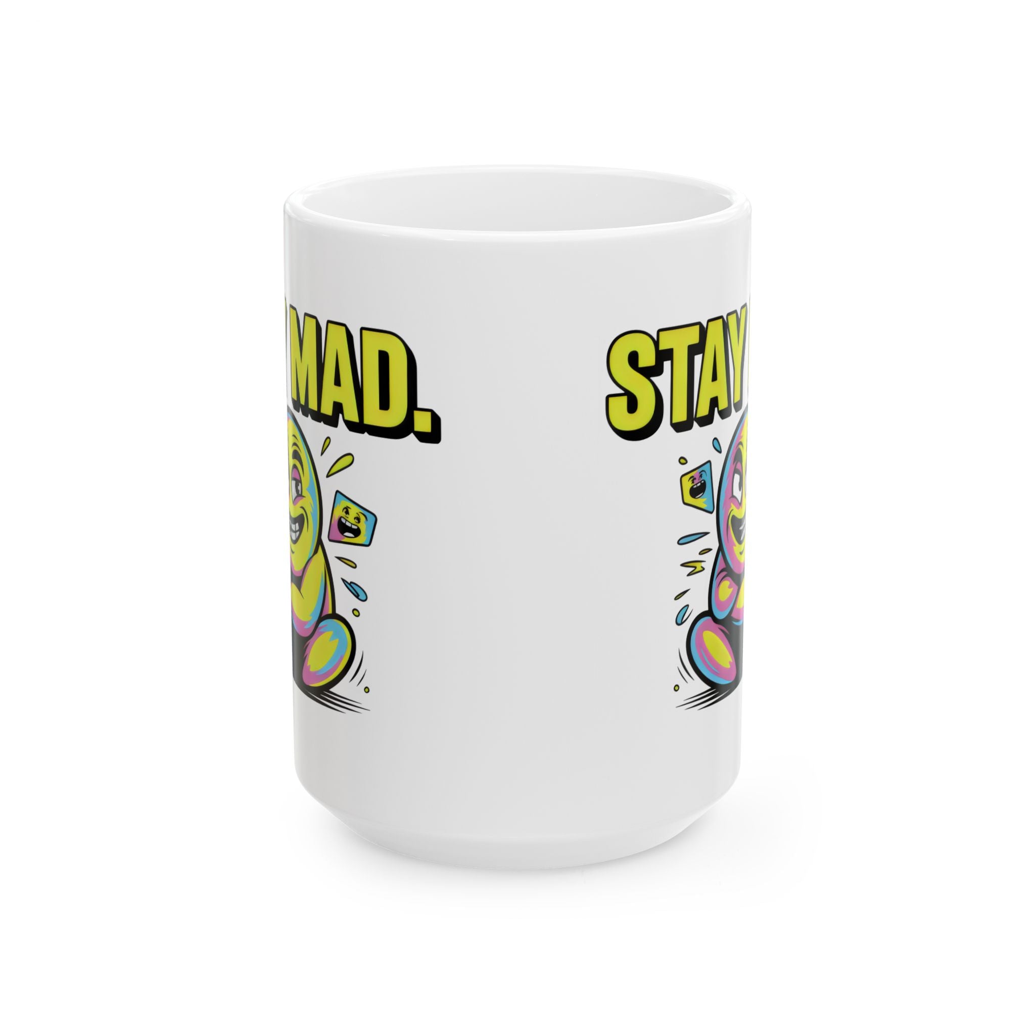 Stay Mad Funny Meme  Mug