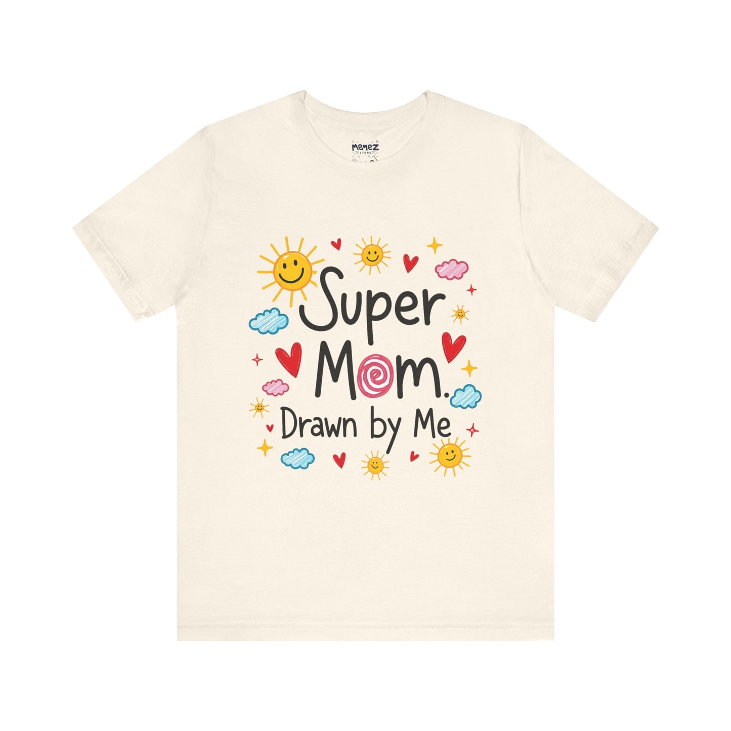 Hand Drawing SUper Mom Tee By Memez store
