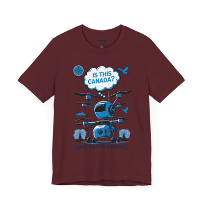 Is This Canada ? FUnny Drone Meme Tee By Memez Store