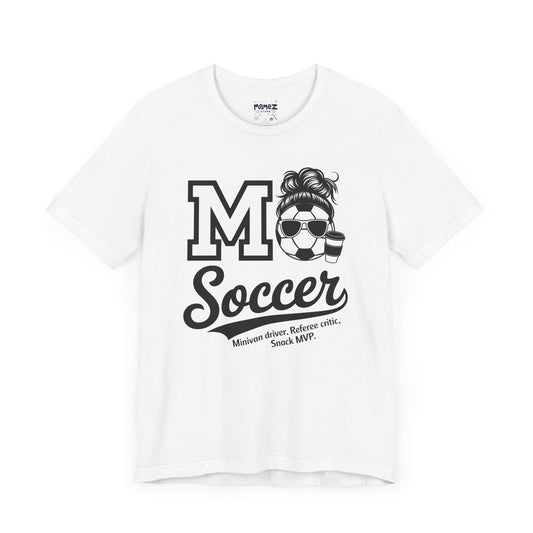 Soccer Mom Unisex Tee - Mother's Day Gift - Memez Store