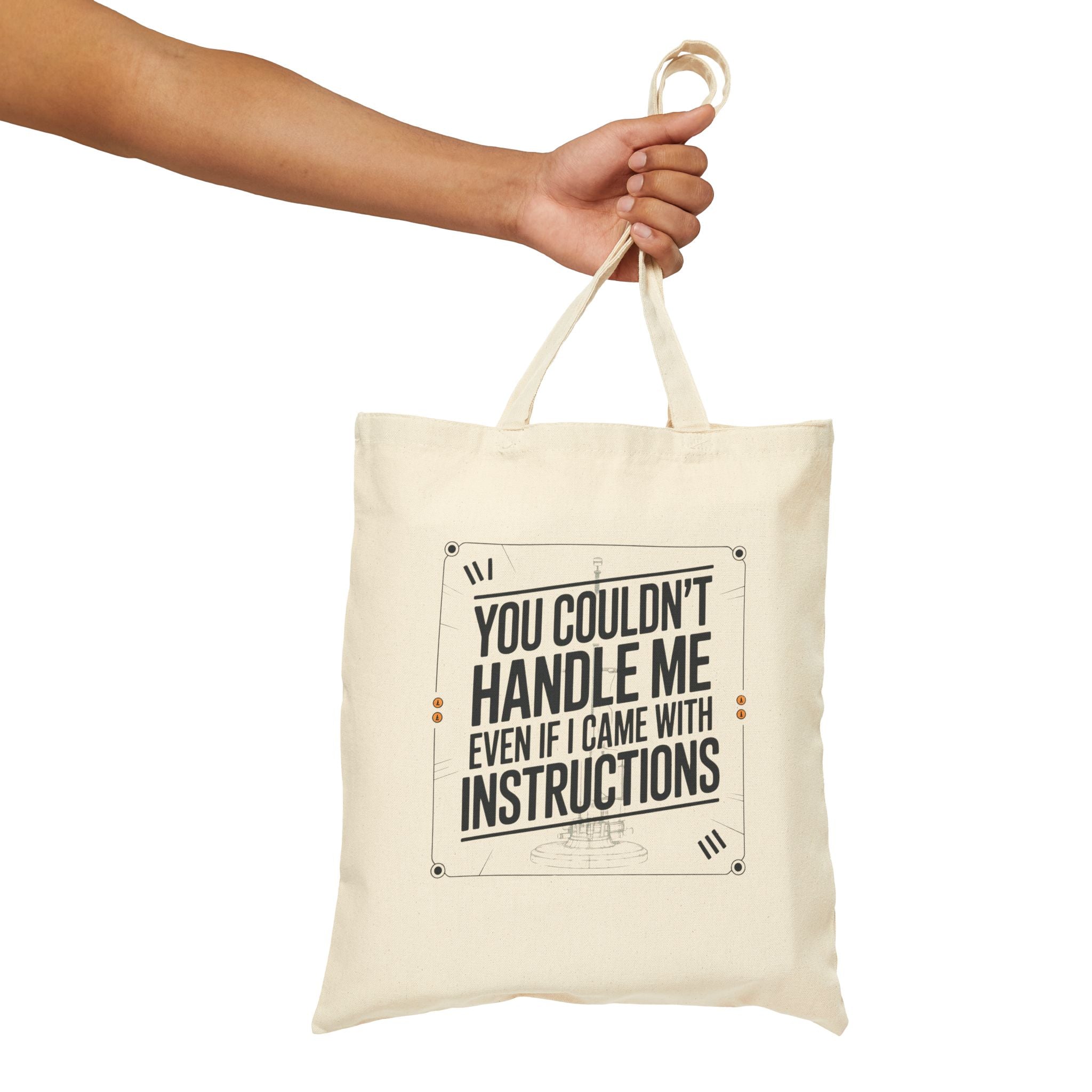 You COuldnt Handle Me Funny Workplace Meme Tote Bag