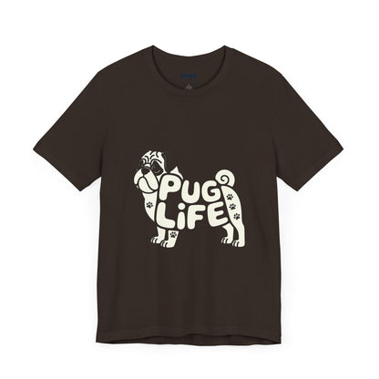 Unisex Tee PUG Life Dog Lover's Meme Tee By Memez store
