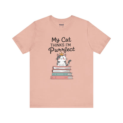 My Cat Thinks I am Purfect Funny Meme Tee by Memez Store