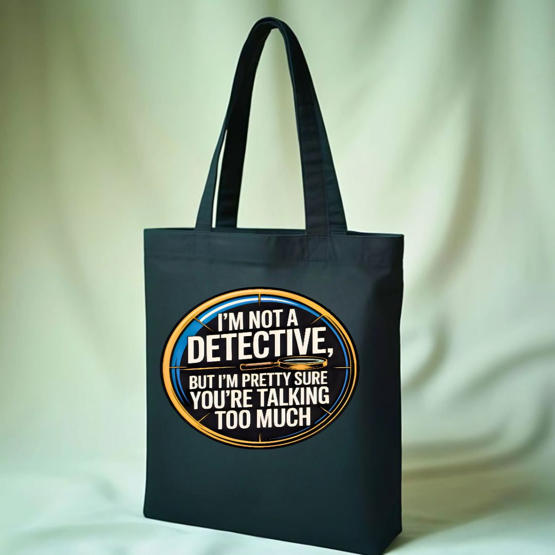 I am Detective" Funny Sleuth Tote Bag for Mystery Lovers