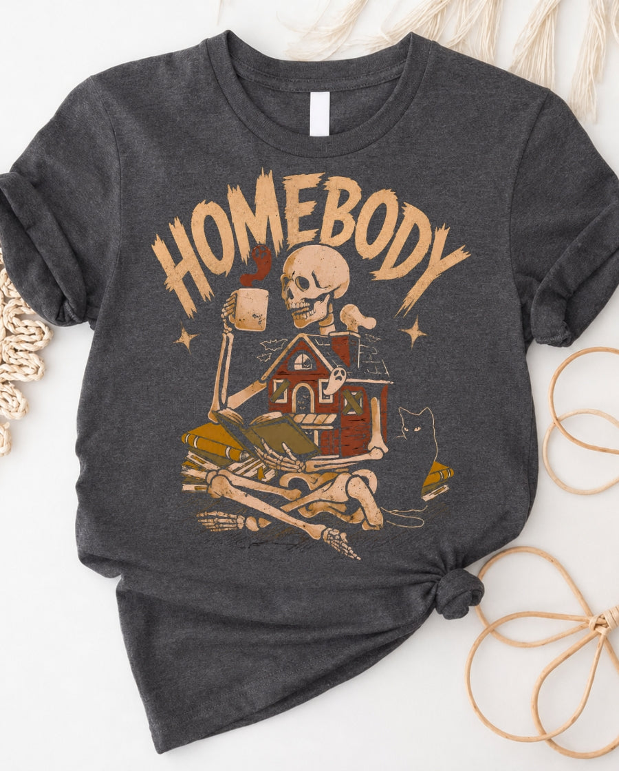 Homebody Skeleton Tee — Cozy Stay-at-Home Graphic T-Shirt