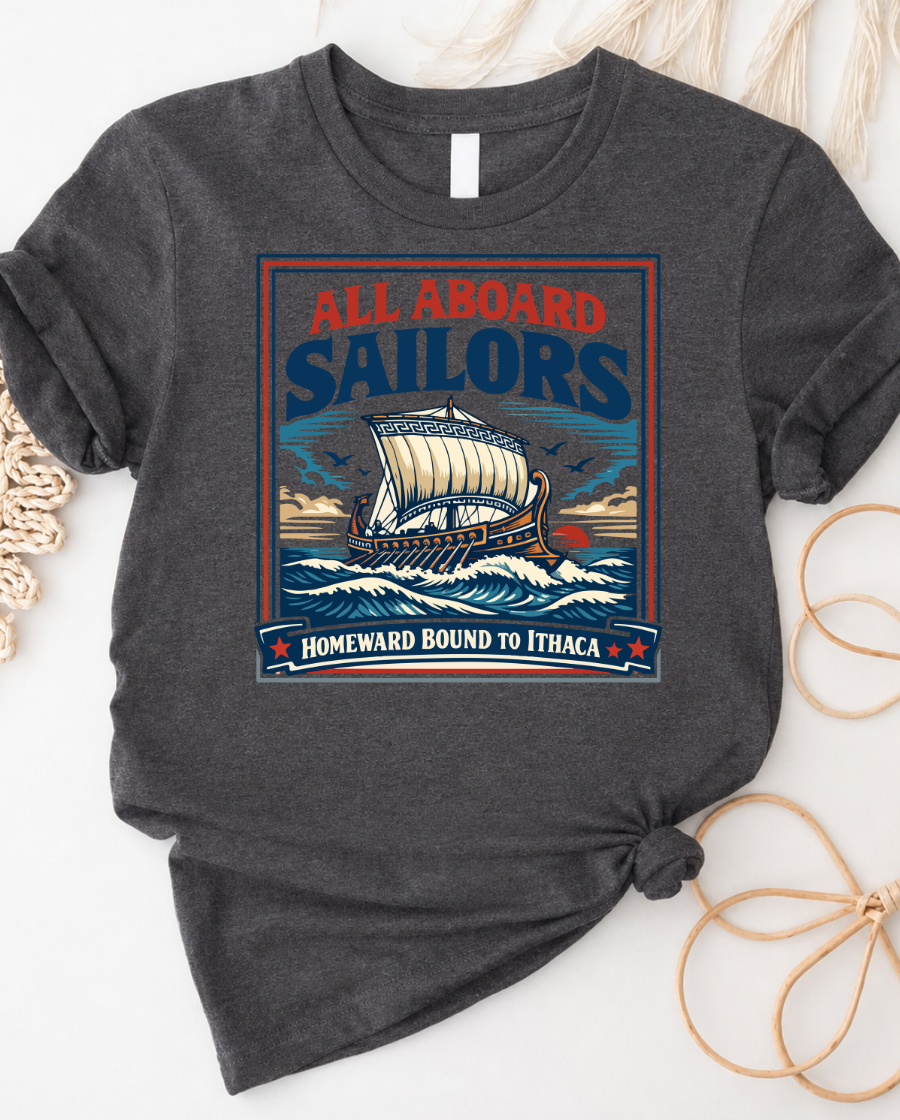 Sailors Vintage Ship T-Shirt — "All Aboard" Homeward Bound to Ithaca Tee