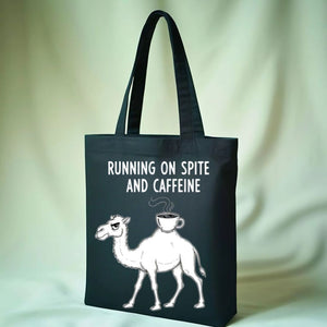 "Running on Spite and Caffeine" Funny Camel Meme Tote Bag