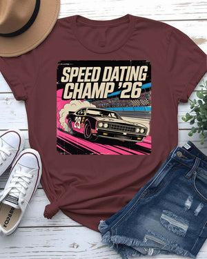 Speed Dating Champ T-Shirt with vintage trophy graphic and bold text