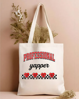 Professional Yapper Funny Talkative Slang Tote Bag