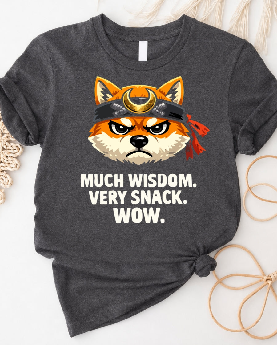 Shiba Ninja Tee - "Much Wisdom. Very Snack. Wow." Funny Dog Graphic T-Shirt