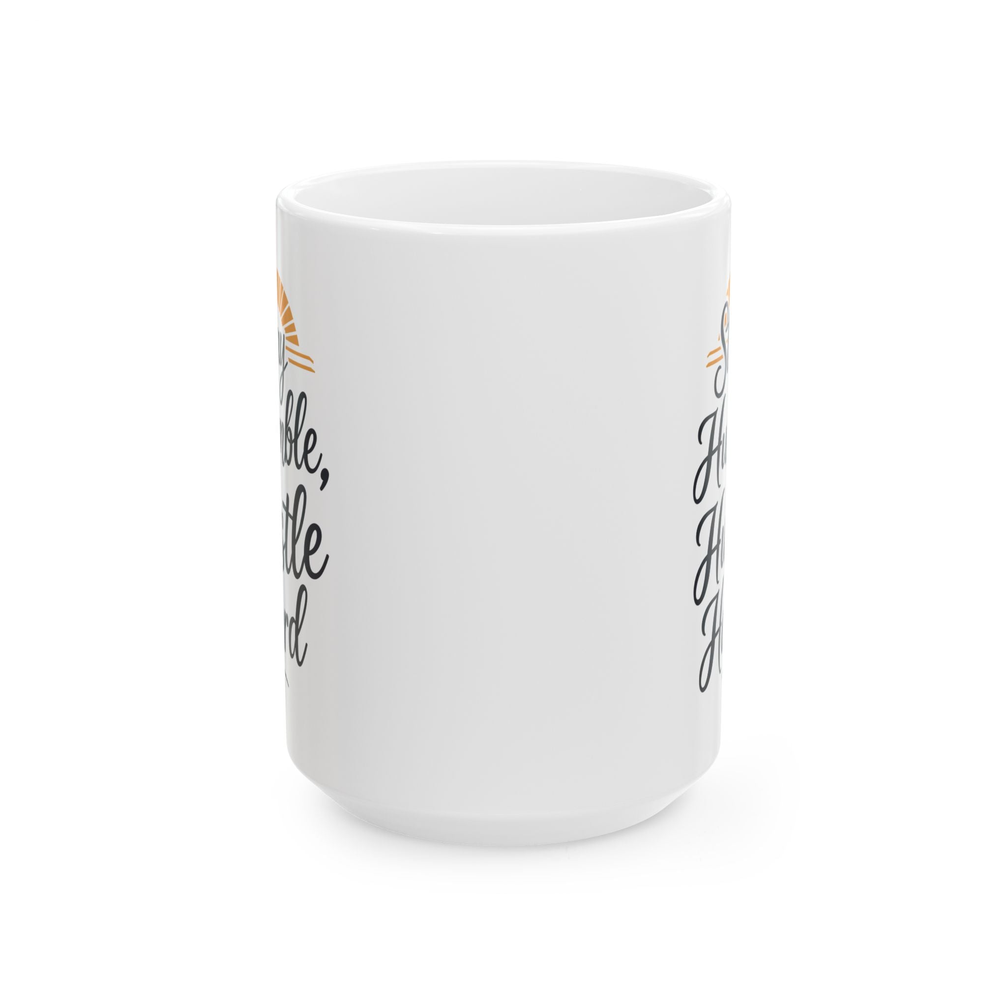 Funny Coffee Mug - Stay Humble - 11oz, 15oz Ceramic Mug by Memez Store