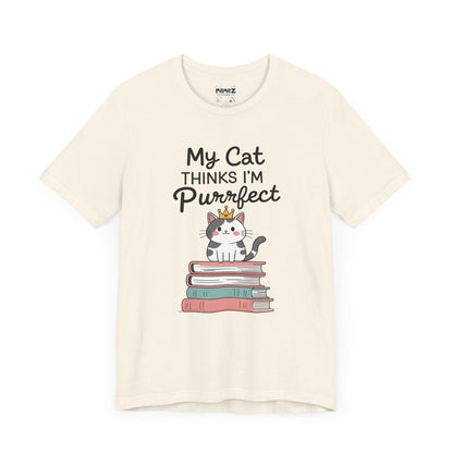 My Cat Thinks I am Purfect Funny Meme Tee by Memez Store