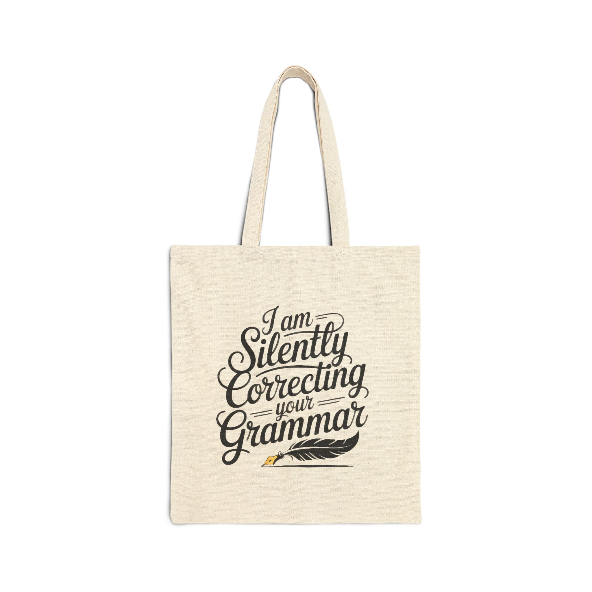 I am sielntly Correcting Grammer Tote Bag