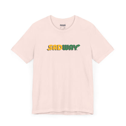 SadWay Parody Tee