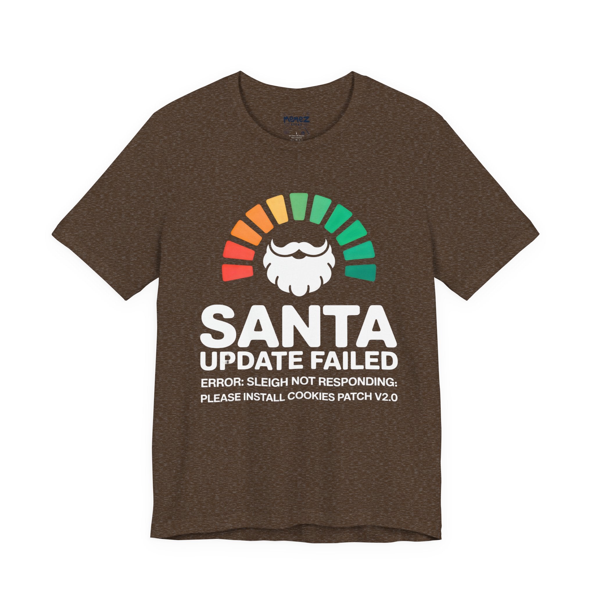 Santa Updates Failed Funny Tee
