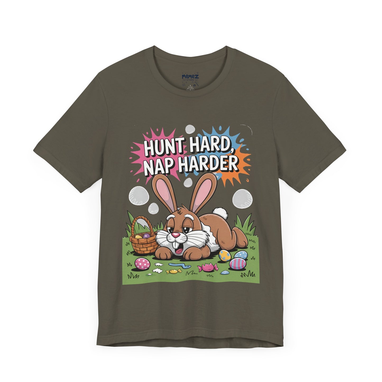 Hunt Hard Nap Harder Easter Funny Tee By Memez Store