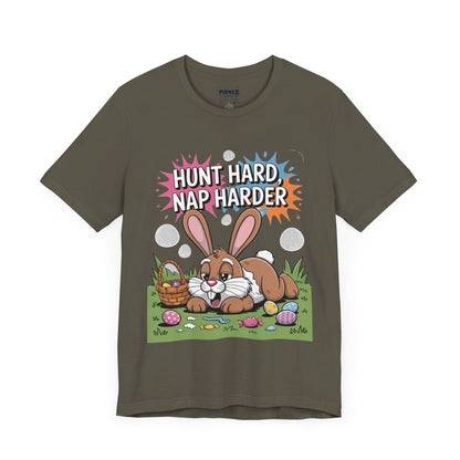 Hunt Hard Nap Harder Easter Funny Tee By Memez Store