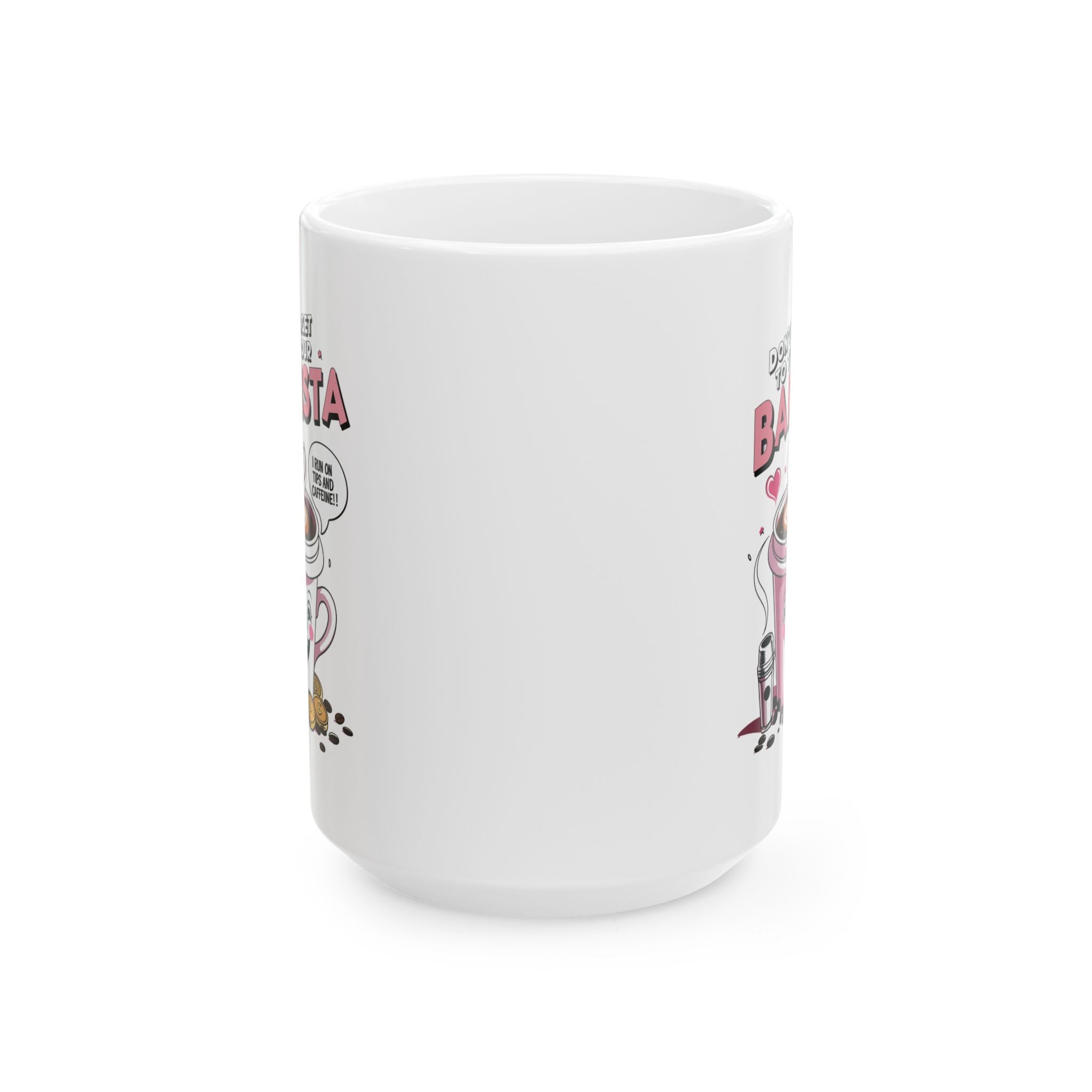 Dont Forget to Tip Your Barista funny and meme Mug by Memez store