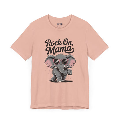 Rock on Mama, Funny Elephant Mother Day Tee by Memez Store