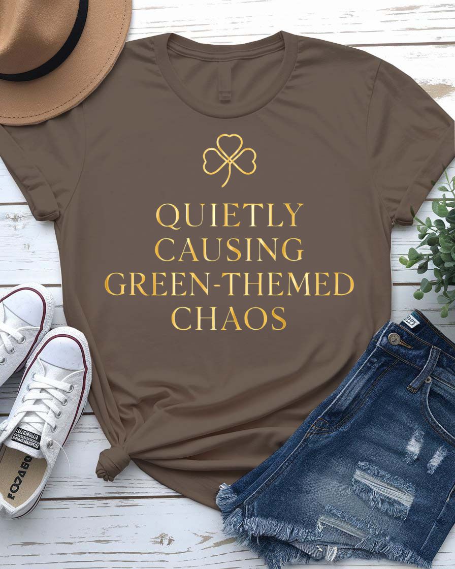 Quietly Causing Green Themed Chaos St. Patrick's Tee with tipping pint on model