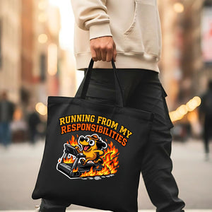 Funny "Running From My Responsibilities" quote tote bag on canvas