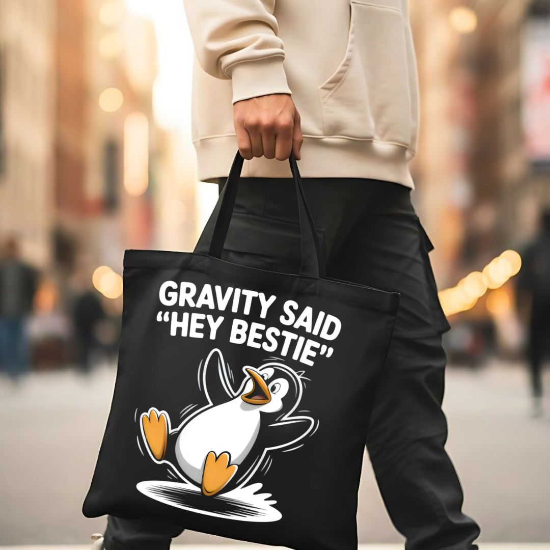 "Gravity Said Hey Bestie" Viral Science Meme Tote Bag