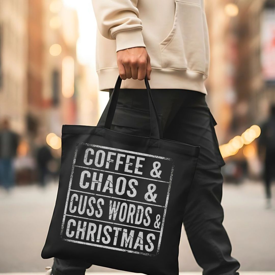 Coffee and Chaos Funny Relatable Slogan Tote Bag