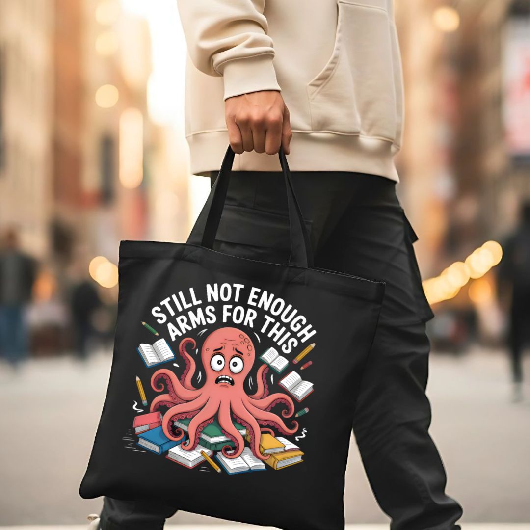 Not Enough Octopus" Surrealist &amp; Absurd Humor Tote Bag