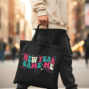 "New Year Same Me" Funny Anti-Resolution Tote Bag