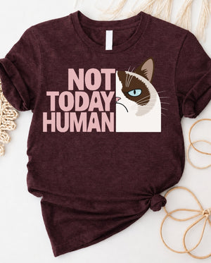 Not today human cat lovers tee with aloof cat graphic front view