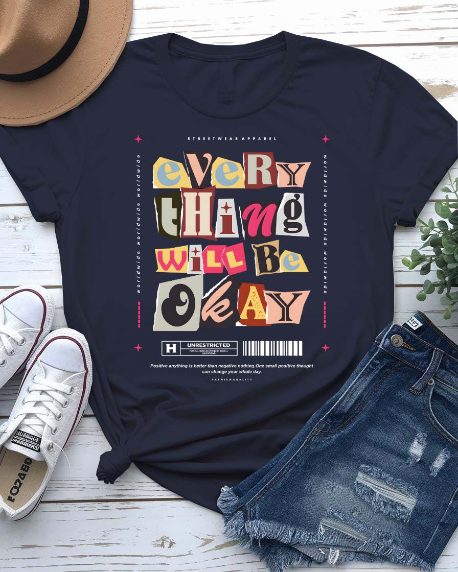 Everything Will Be Okay Tee with handwritten text on wrinkled backdrop on model