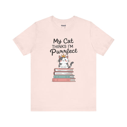 My Cat Thinks I am Purfect Funny Meme Tee by Memez Store
