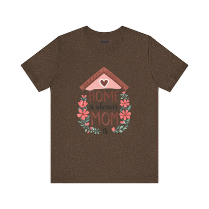 Mom Home Mother's Tee By Memez Store