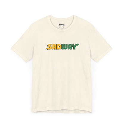 SadWay Parody Tee