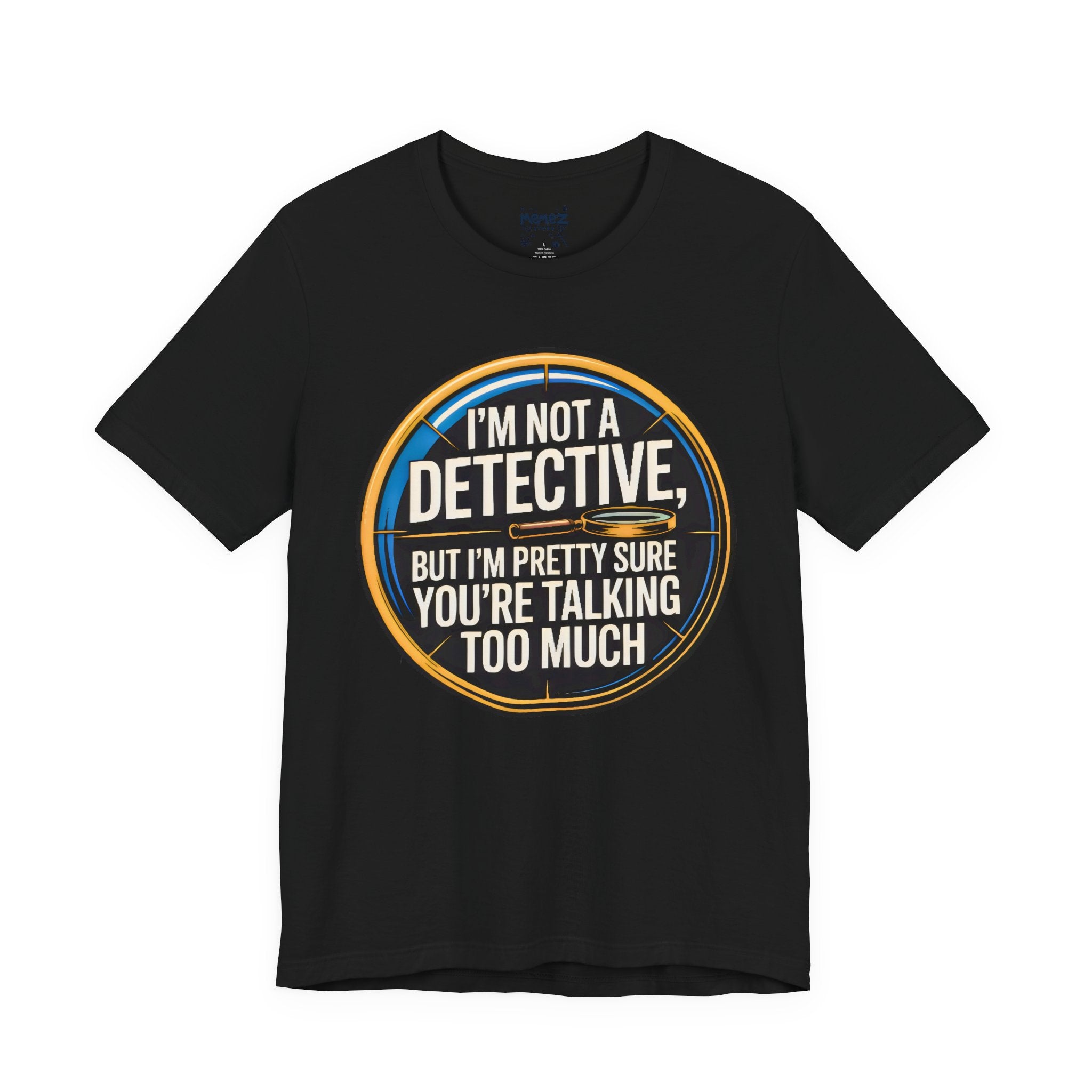 I Am Not Detective Tee