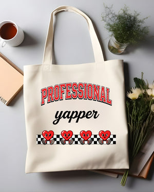 Professional Yapper Funny Talkative Slang Tote Bag