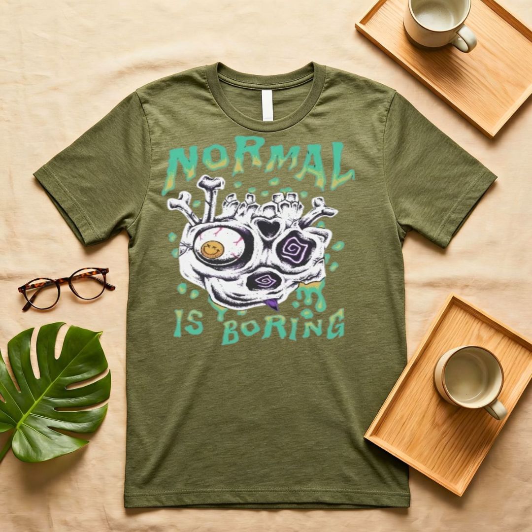 "Normal Is Boring" Bold Statement T-Shirt - Front View