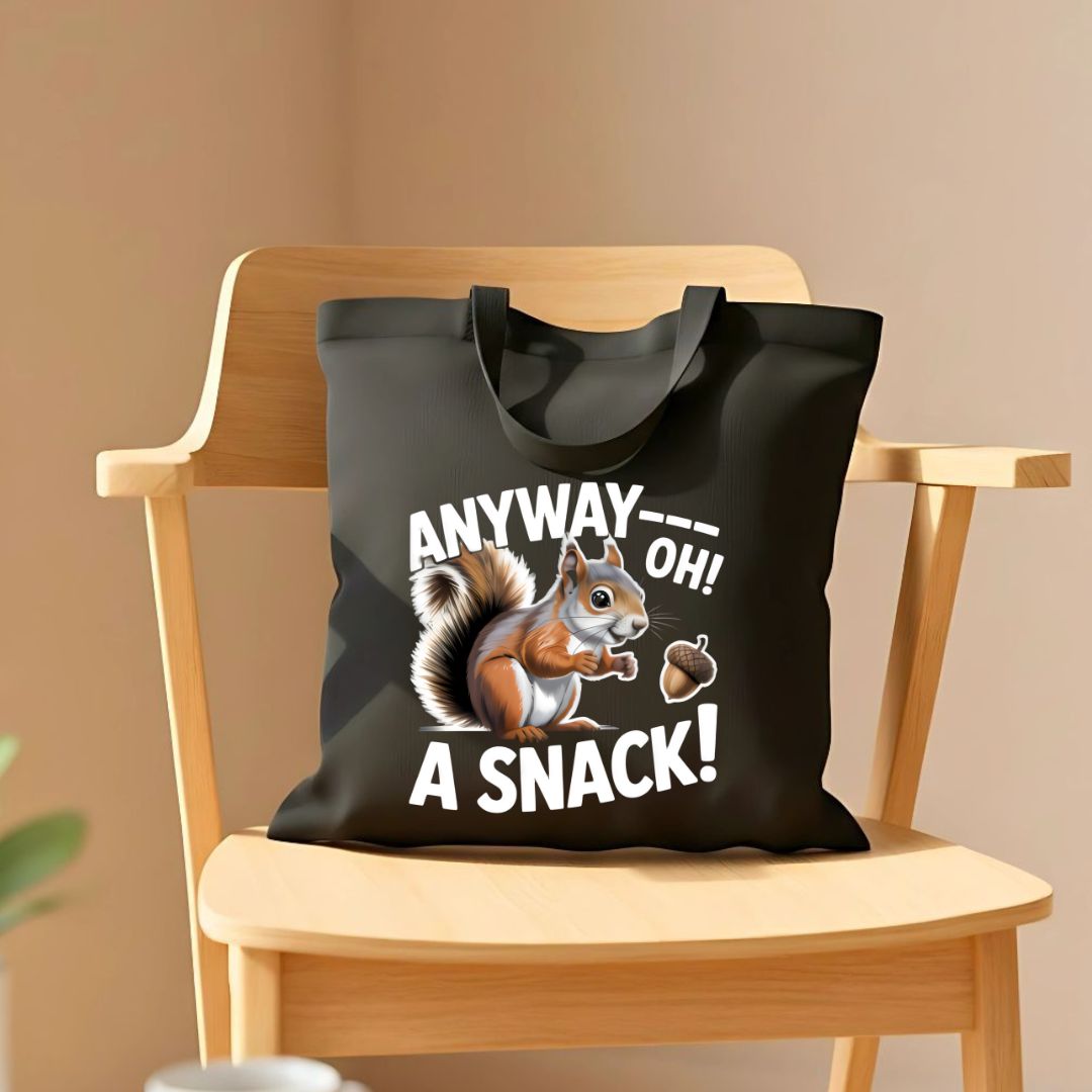 "Anyway, A Snack" Funny Food &amp; Mood Tote Bag