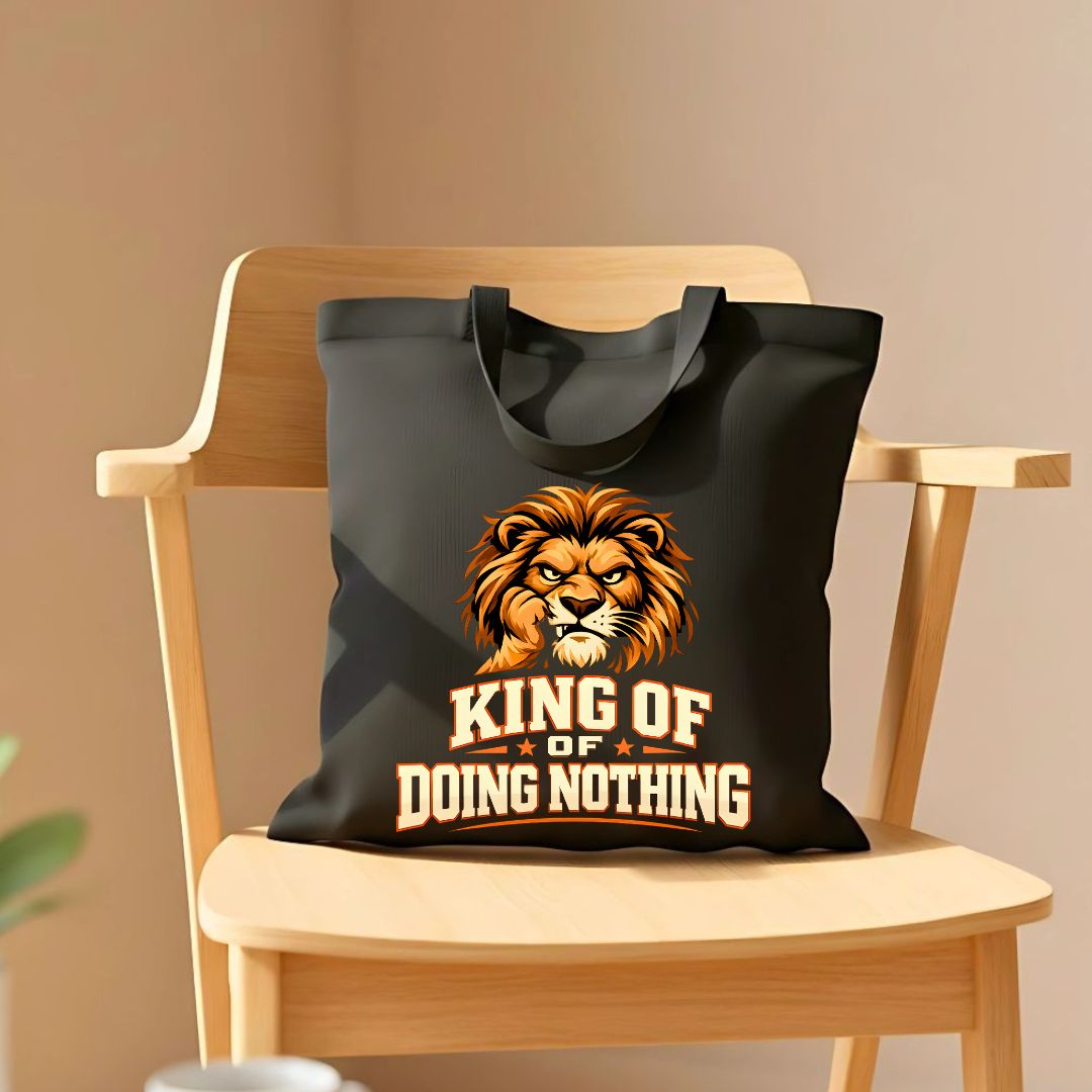 King of Doing Nothing Graphic Tote Bag