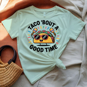 Taco Bout a Good Time Punny Graphic T-Shirt on Model