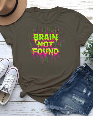 Brain Not Found Graphic Streetwear T-Shirt