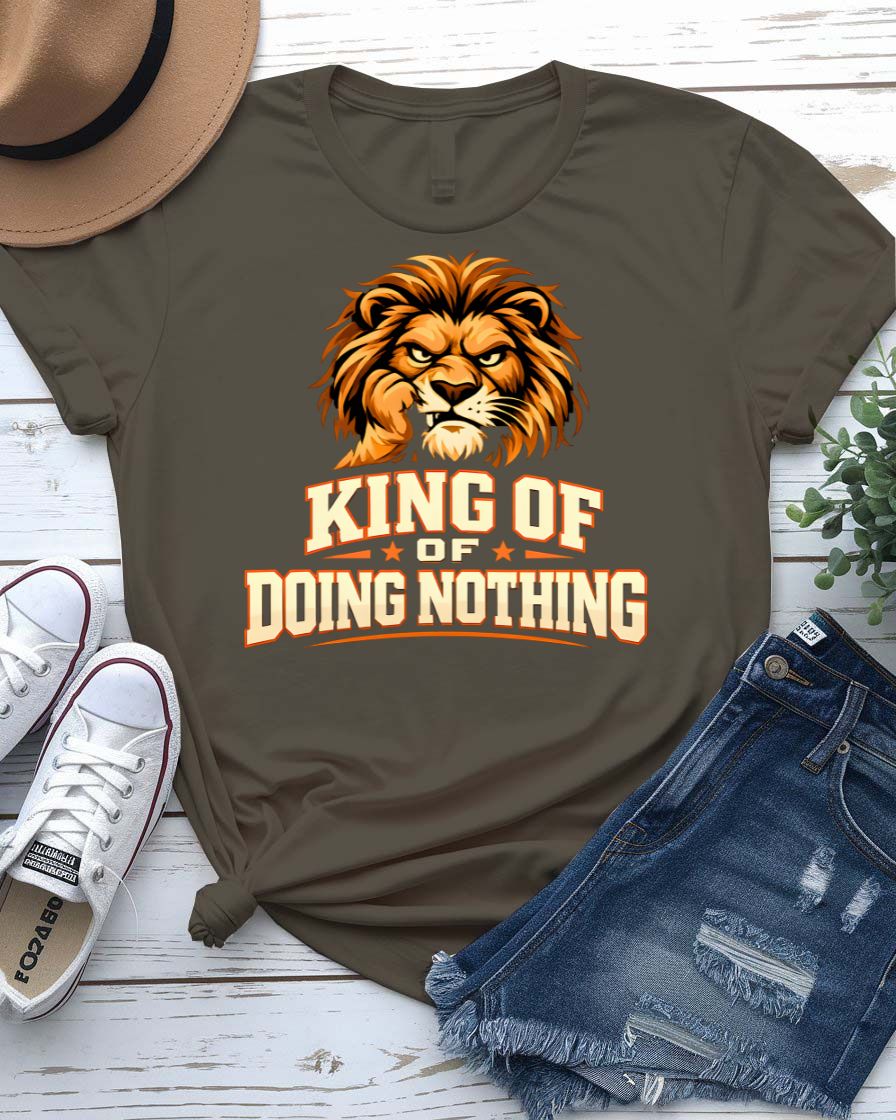 King of Doing Nothing Graphic T-Shirt